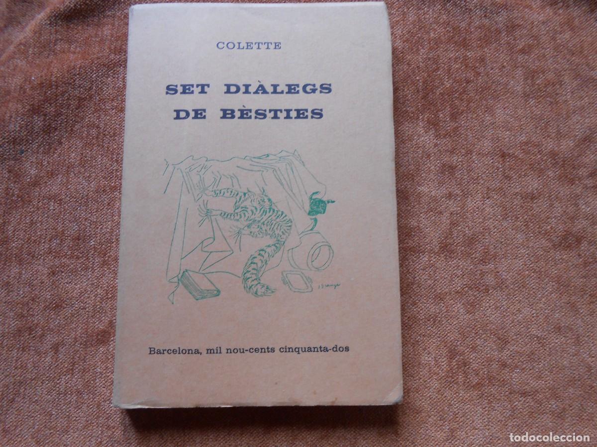 Libros de segunda mano: Colette SET DIALEGS DE B&Egrave;STIES - Foto 1