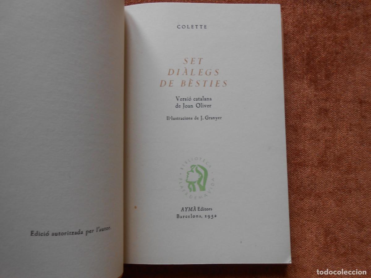 Libros de segunda mano: Colette SET DIALEGS DE B&Egrave;STIES - Foto 3