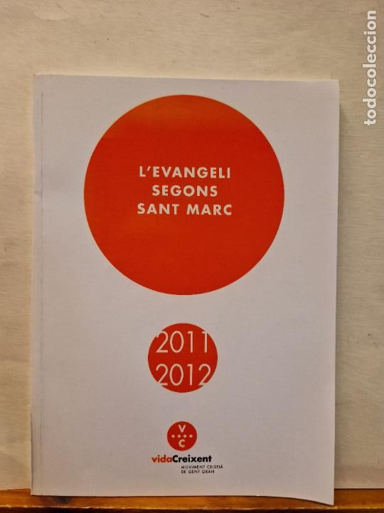 Libros de segunda mano: LEVANGELI SEGONS SANT MARC. 2011-2012 - Foto 1