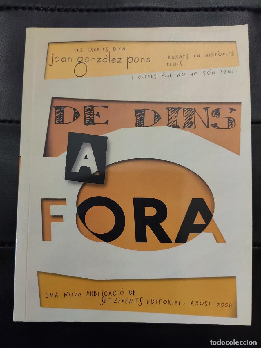 Libros de segunda mano: Libro &rdquo;De dins a fora&rdquo; Joan Gonz&agrave;lez Pons Llibre - Foto 1