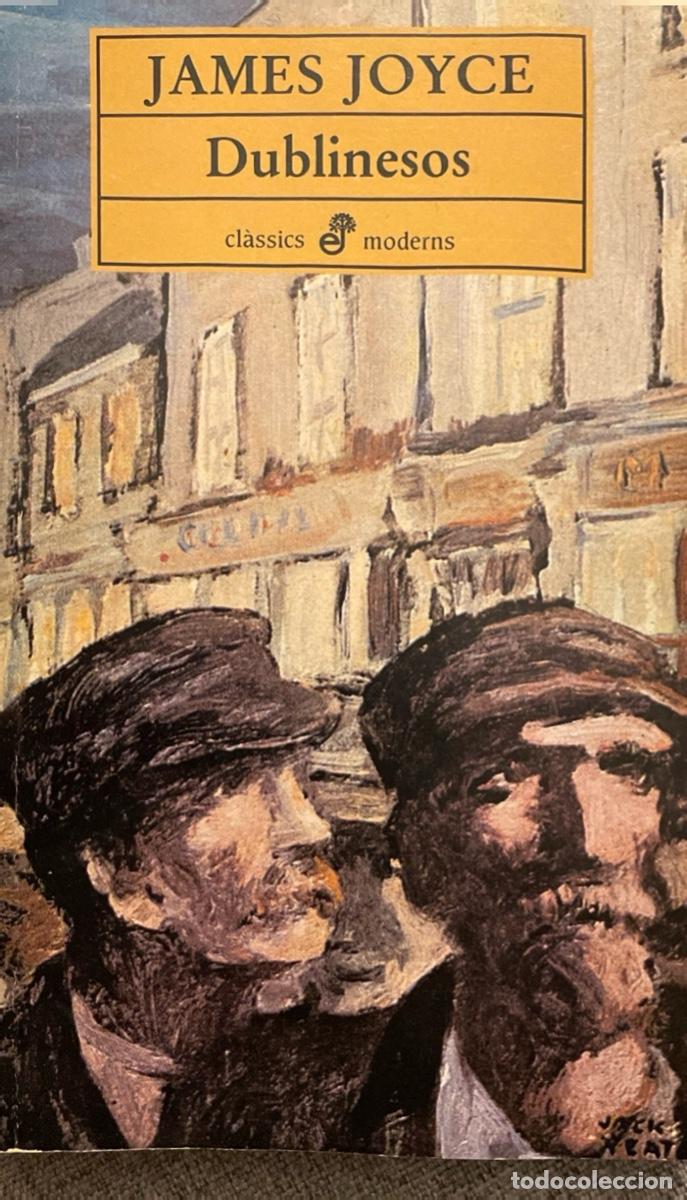 Libros de segunda mano: Dublinesos de James Joyce (en catal&aacute;n) - Foto 1
