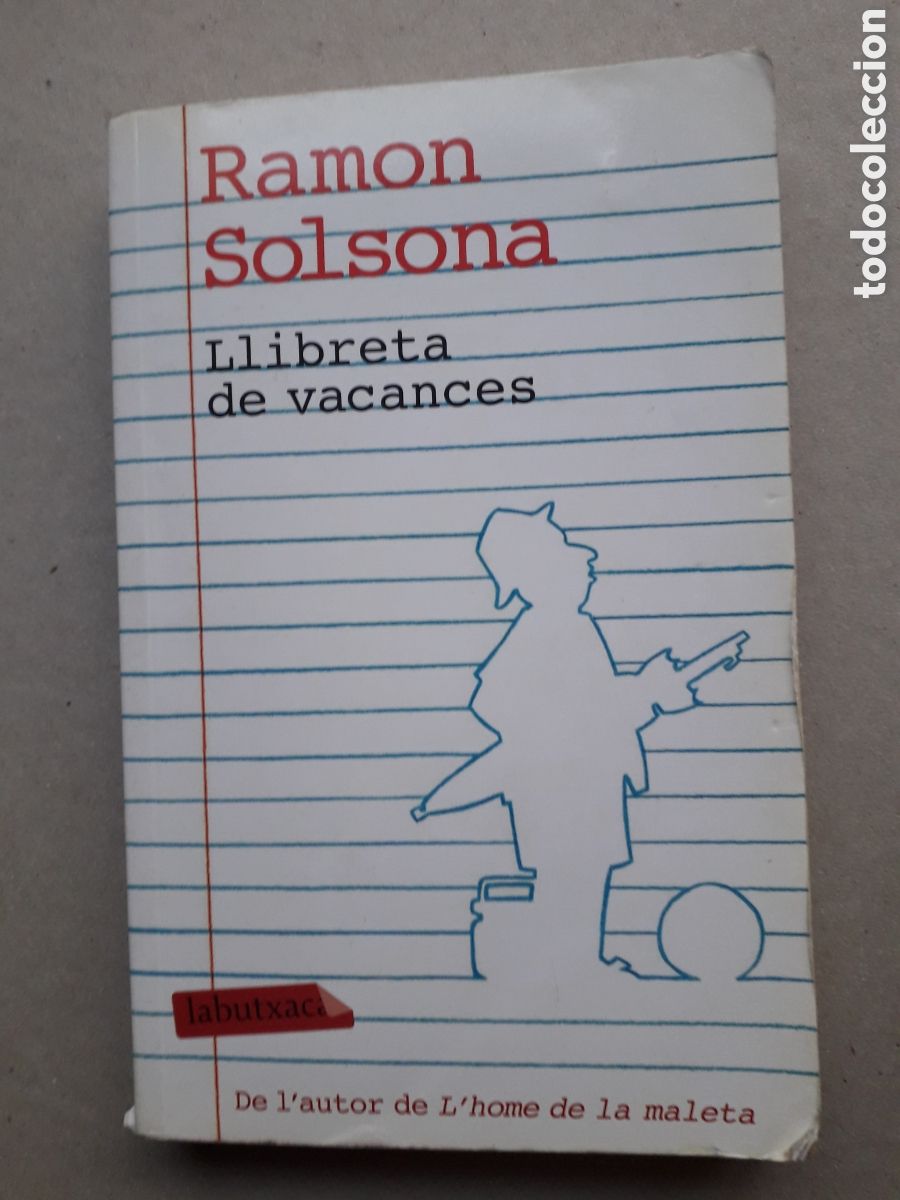 Libros de segunda mano: RAMON SOLSONA - LLIBRETA DE VACANCES - LA BUTXACA *t24b - Foto 1
