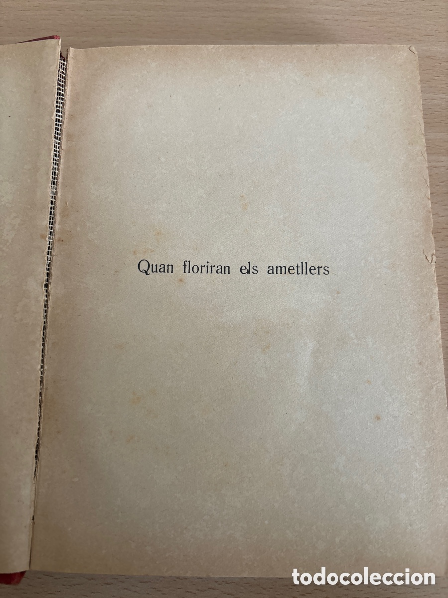 Libros de segunda mano: Libro catal&aacute;n cuando florecer&aacute;n los Almendros. - Foto 2