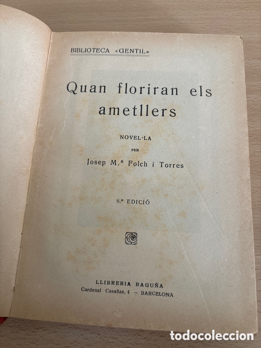 Libros de segunda mano: Libro catal&aacute;n cuando florecer&aacute;n los Almendros. - Foto 3