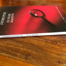 Libros de segunda mano: EL VELER MAGENTA PREMI DE NOVEL·LA CURTA JUST M. CASERO 2016 JAUME PUIG