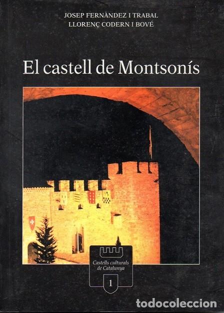 Libros de segunda mano: El Castell de Montson&iacute;s - Foto 1