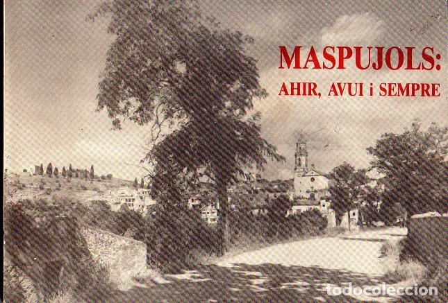 Libros de segunda mano: Maspujols: Ahir, avui i sempre - Foto 1