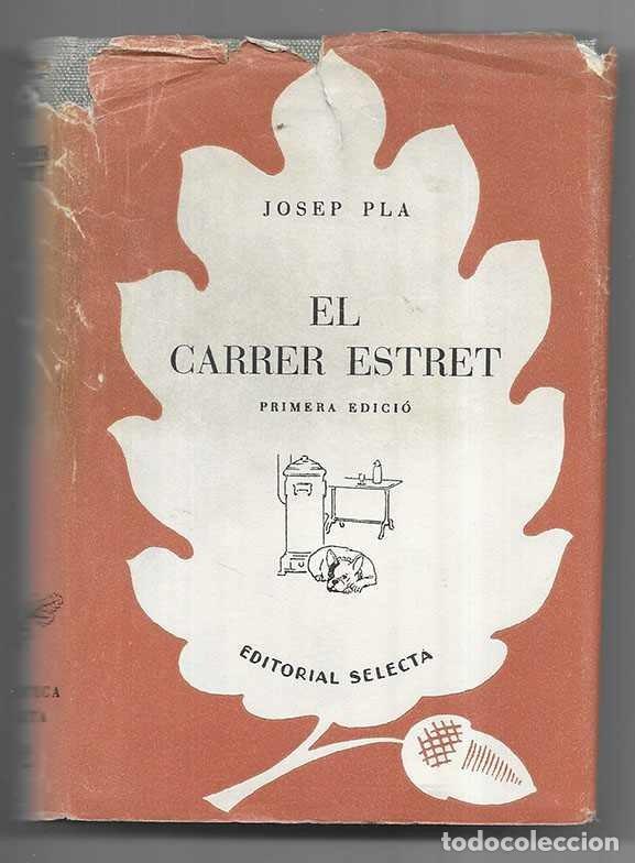 Libros de segunda mano: Carrer Estret, El. Biblioteca Selecta n&ordm; 92 1951 - Foto 1