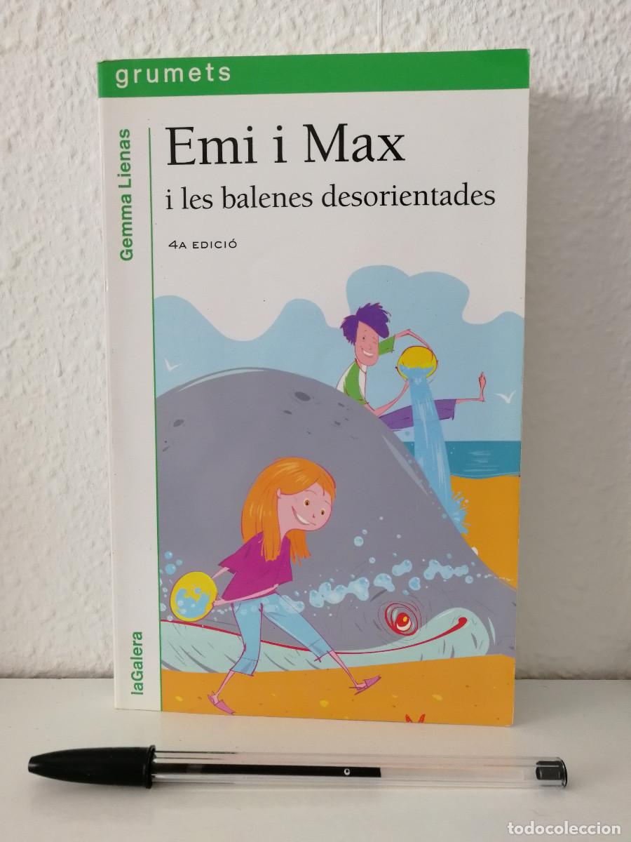 Libros de segunda mano: LIBRO - EMI I MAX I LES BALENES DESORIENTADES - GRUMETS - EN CATALAN - Foto 1