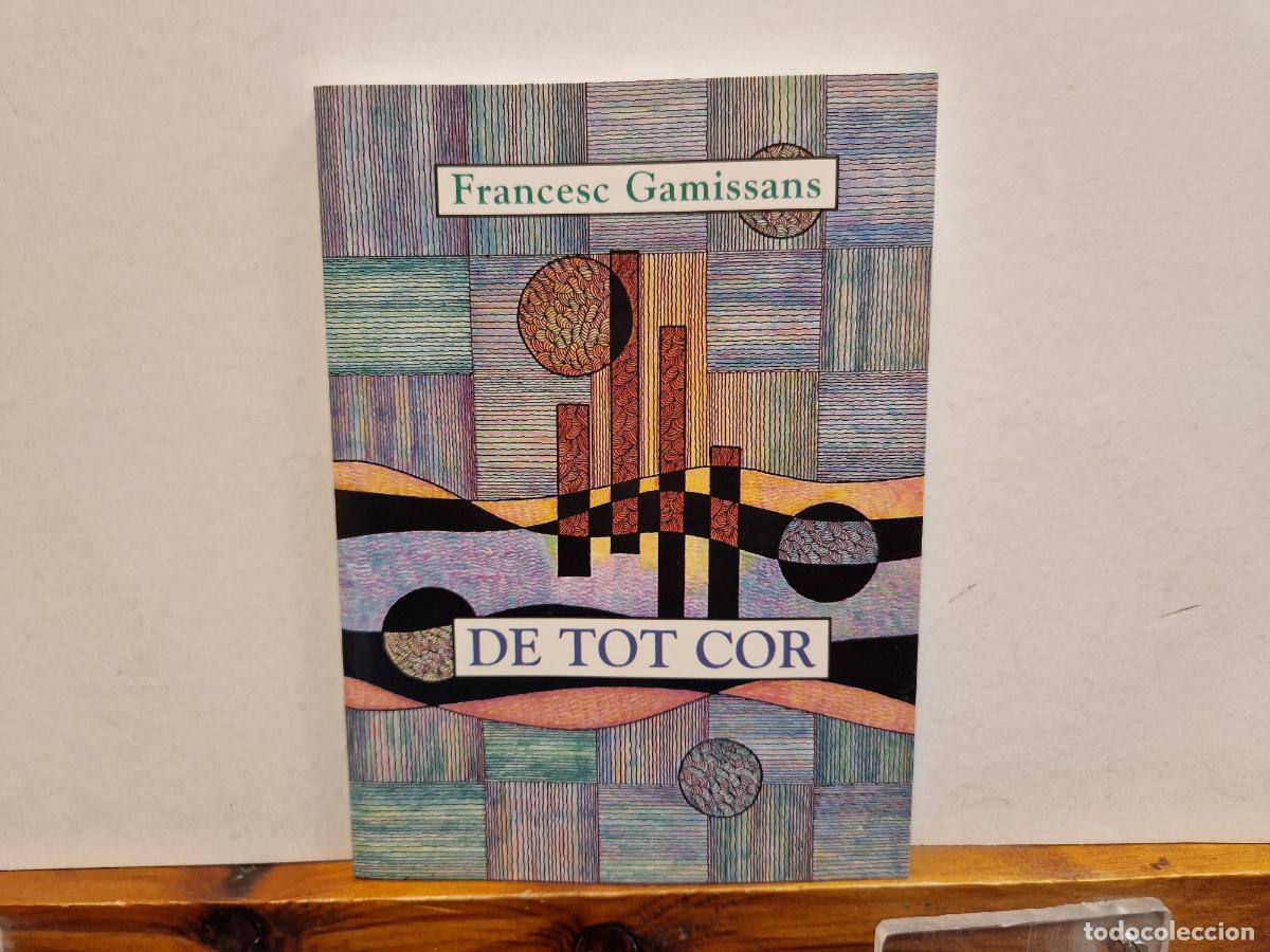 Libros de segunda mano: DE TOT COR. FRANCESC GAMISSANS. EDITORIAL CLARET - Foto 1