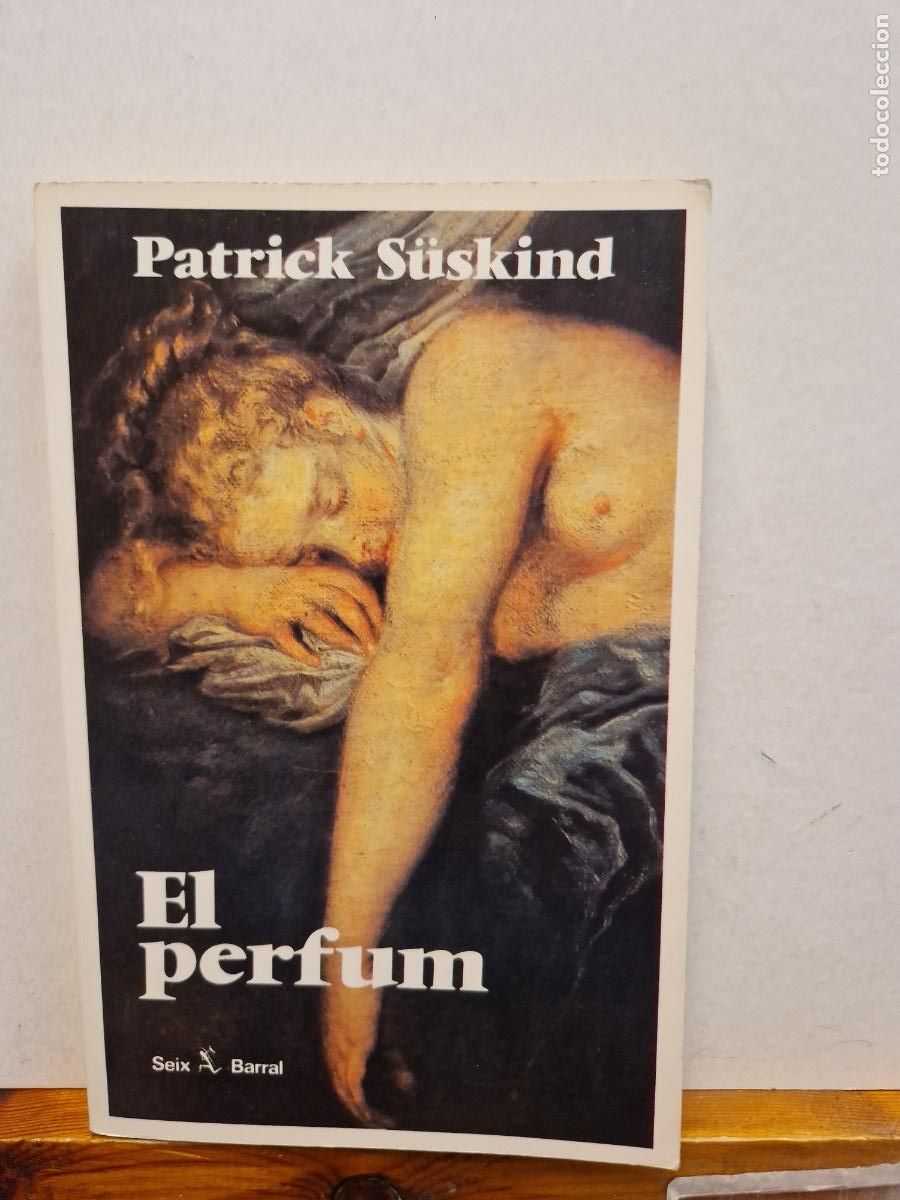 Libros de segunda mano: EL PERFUM. PATRICK S&Uuml;SKIND. EDITORIAL SEIX BARRAL. - Foto 1