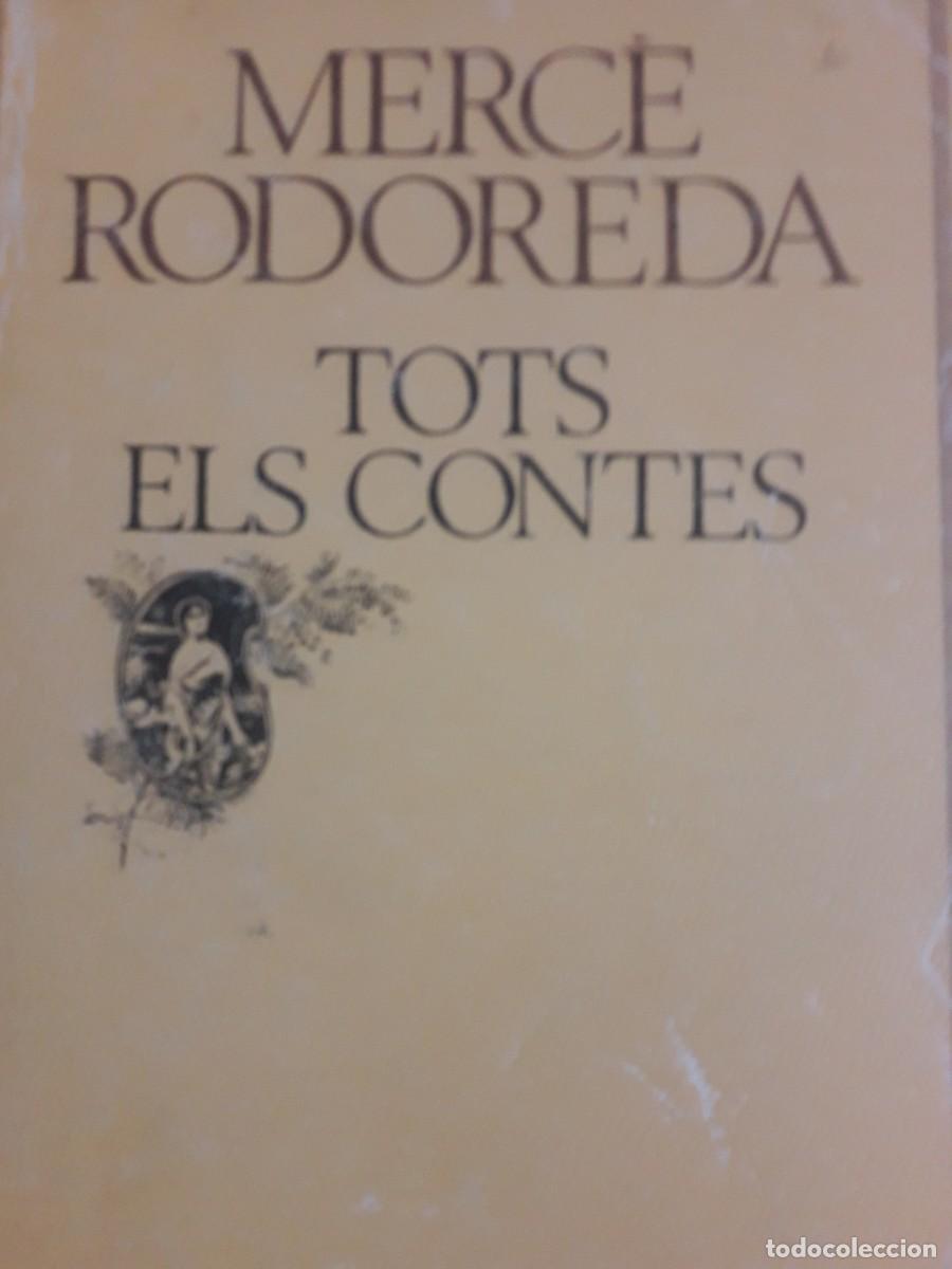 Libros de segunda mano: tots els contes Merc&egrave; Rodoreda - Foto 1