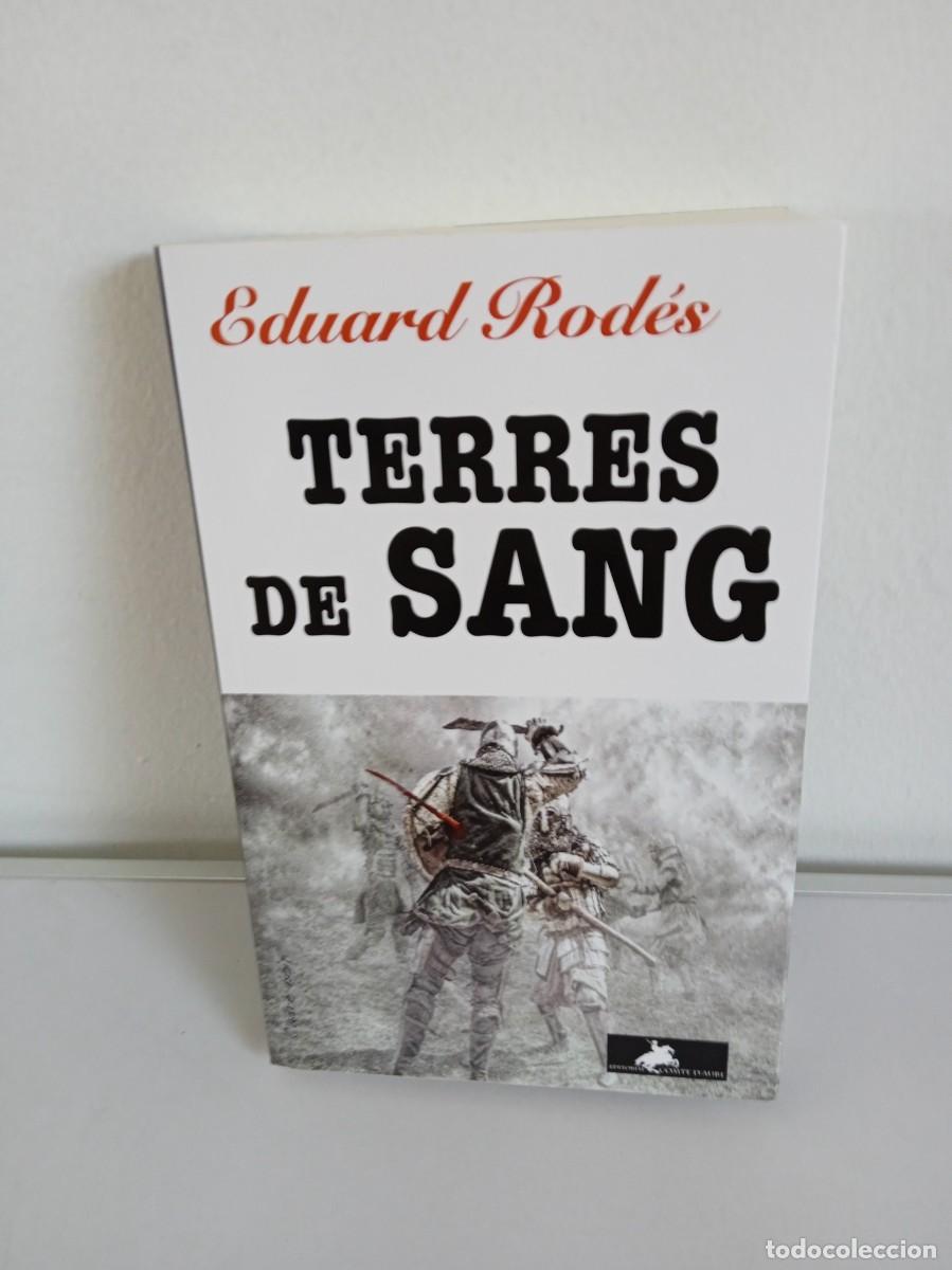 Libros de segunda mano: TERRES DE SANG Eduard Rod&eacute;s - Foto 1