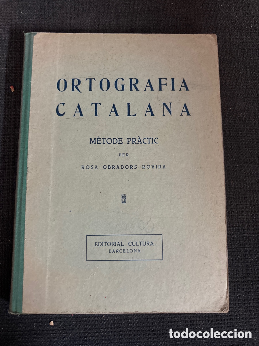 Libros de segunda mano: Ortograf&iacute;a catalana. M&eacute;todo pr&aacute;ctico. - Foto 1