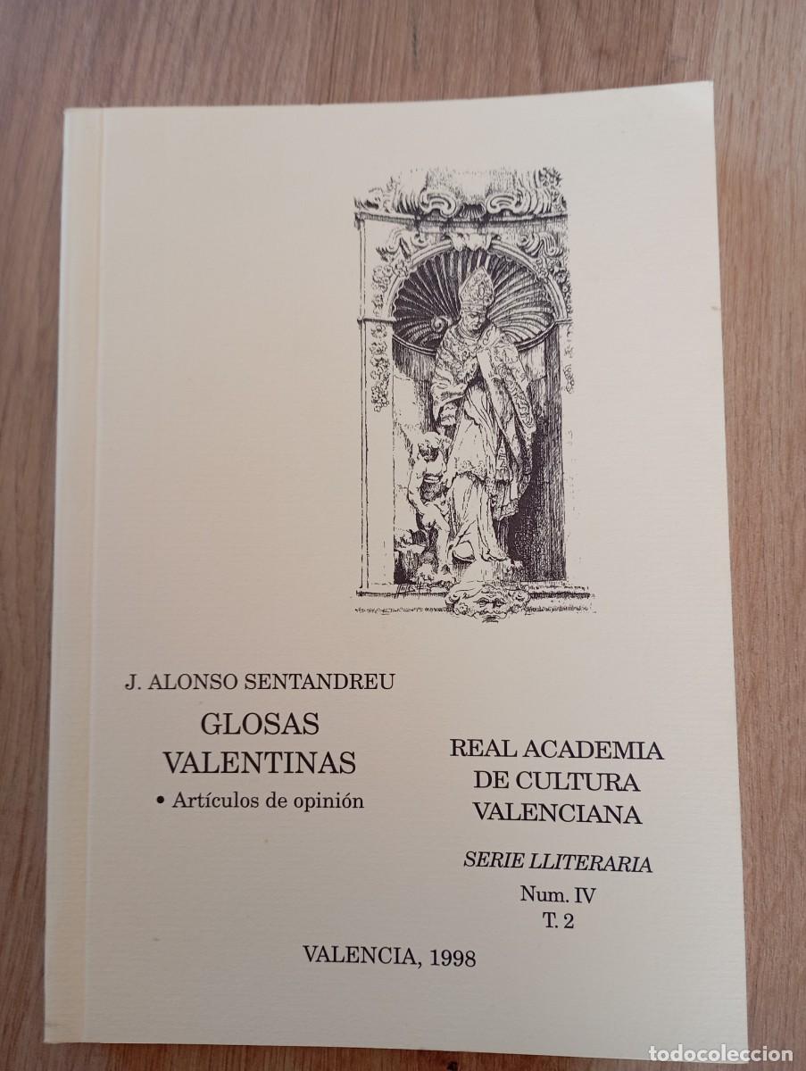 Libros de segunda mano: Glosas valentinas J. Alonso Sentandreu - Foto 1