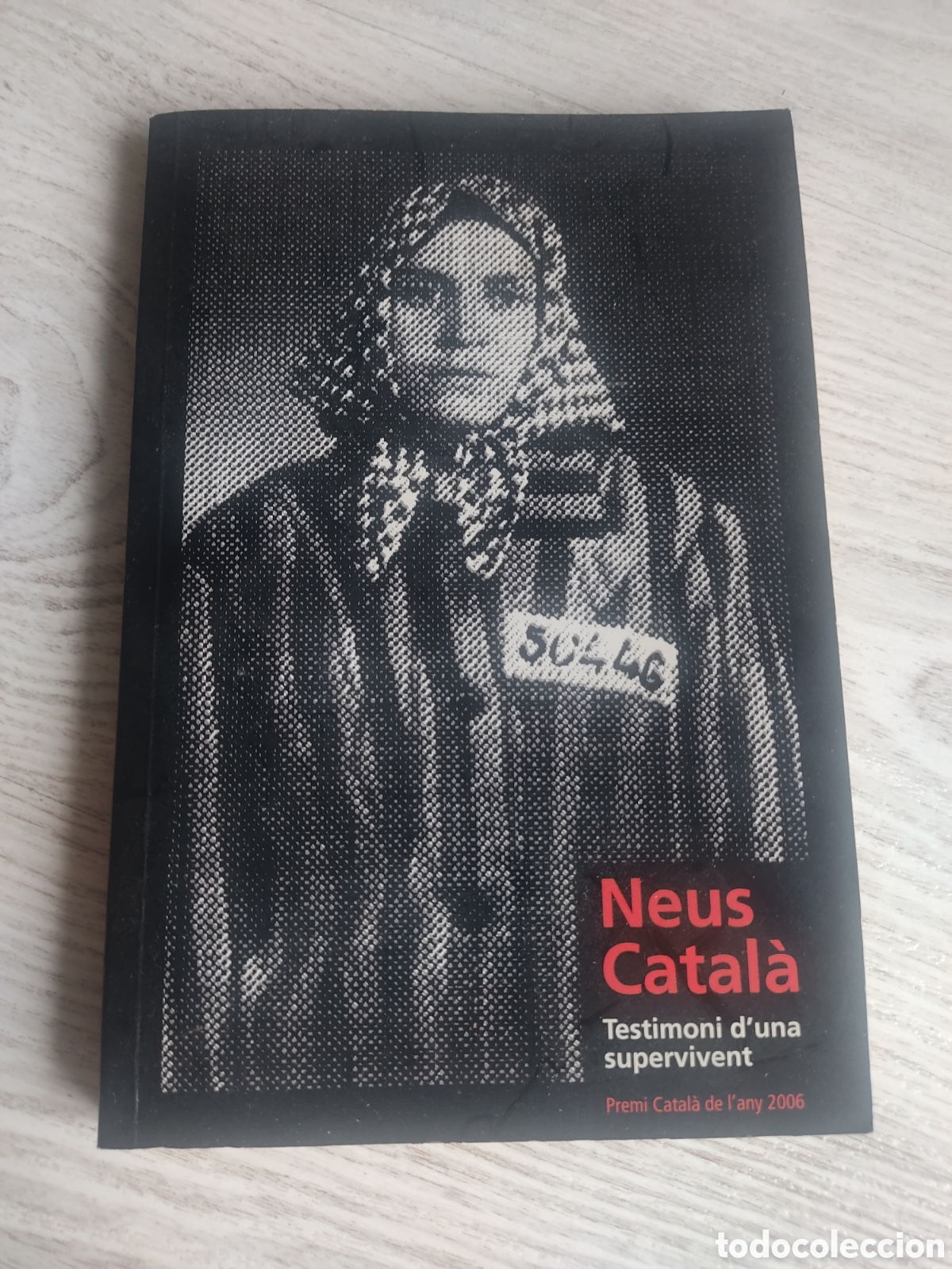 Libros de segunda mano: Libro Neus Catal&agrave; Testimoni duna supervivent 2007 - Foto 1