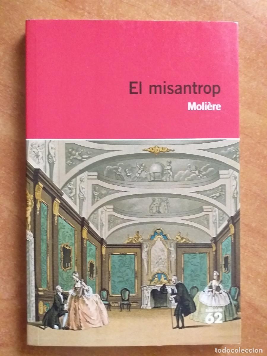 Libros de segunda mano: EL MISANTROP - MOLI&Egrave;RE - Foto 1