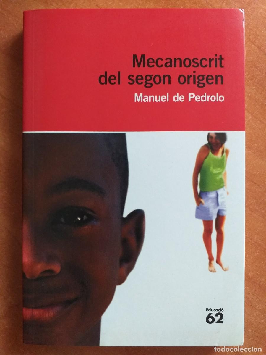Libros de segunda mano: MECANOSCRIT DEL SEGON ORIGEN - MANUEL PEDROLO - Foto 1