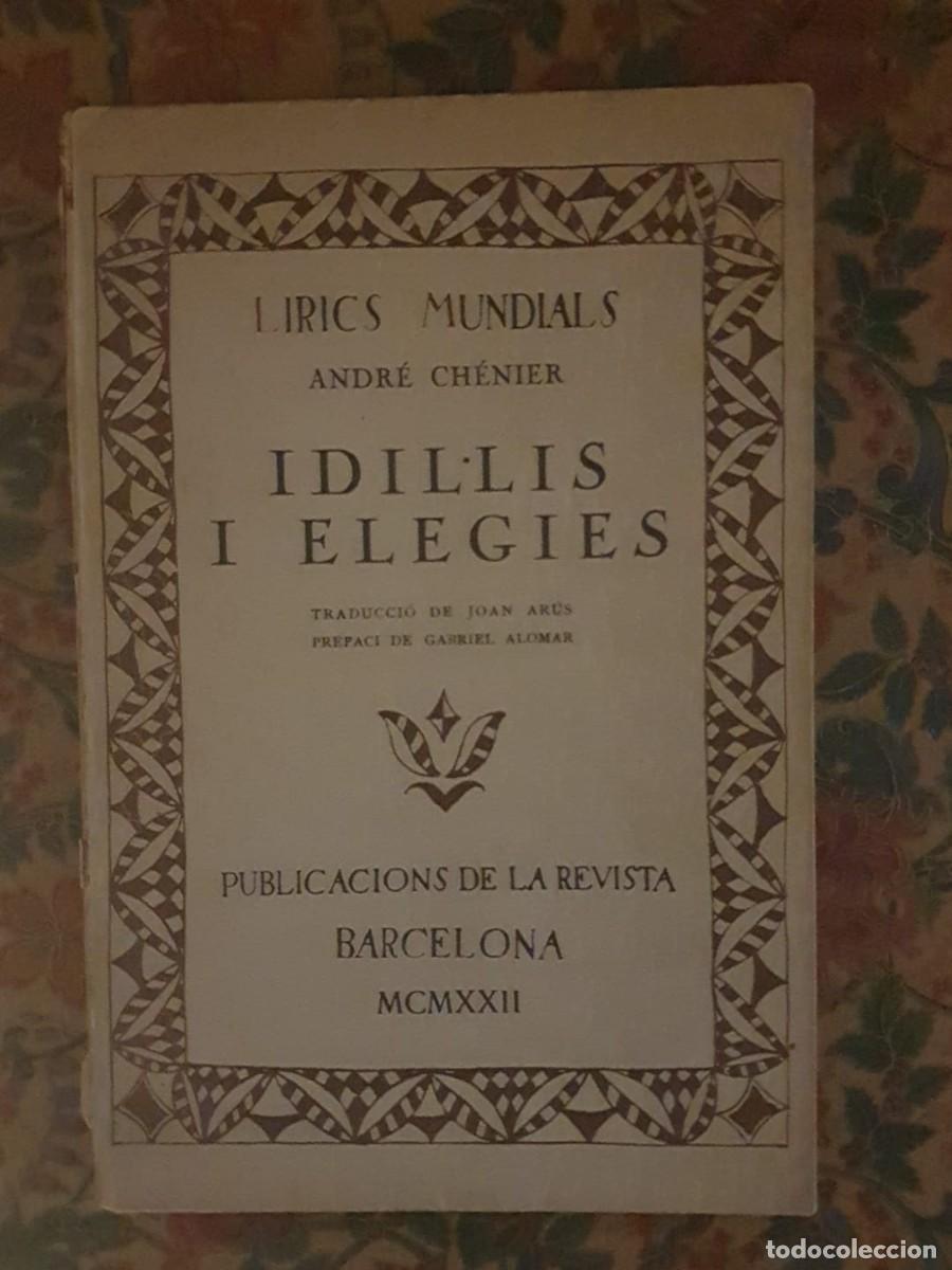 Libros de segunda mano: Idil&middot;lis i Elegies - Andr&eacute; Ch&eacute;rnier - Foto 1