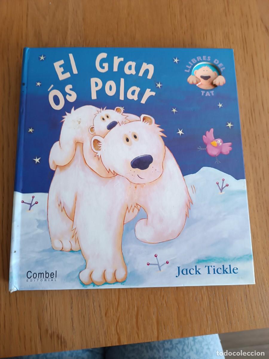 Libros de segunda mano: El gran &oacute;s polar. Jack Tickle. Es. Combel - Foto 1