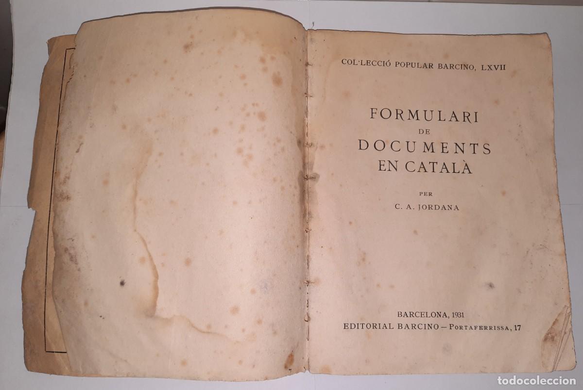 Libros de segunda mano: FORMULARI DE DOCUMENTS EN CATALA. 1931 - Foto 2