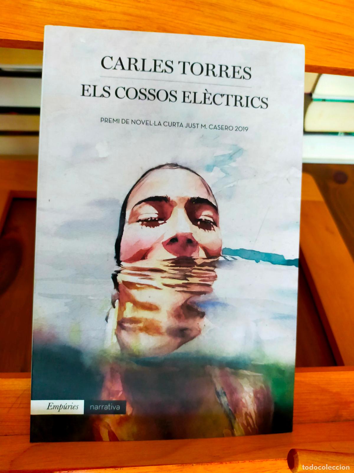 Libros de segunda mano: ELS COSSOS EL&Egrave;CTRICS. CARLES TORRES. EDITORIAL EMP&Uacute;RIES - Foto 1