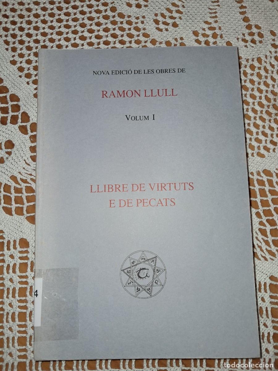 Libros de segunda mano: Llibre de Virtuts e de pecats Ramon Llull - Foto 1