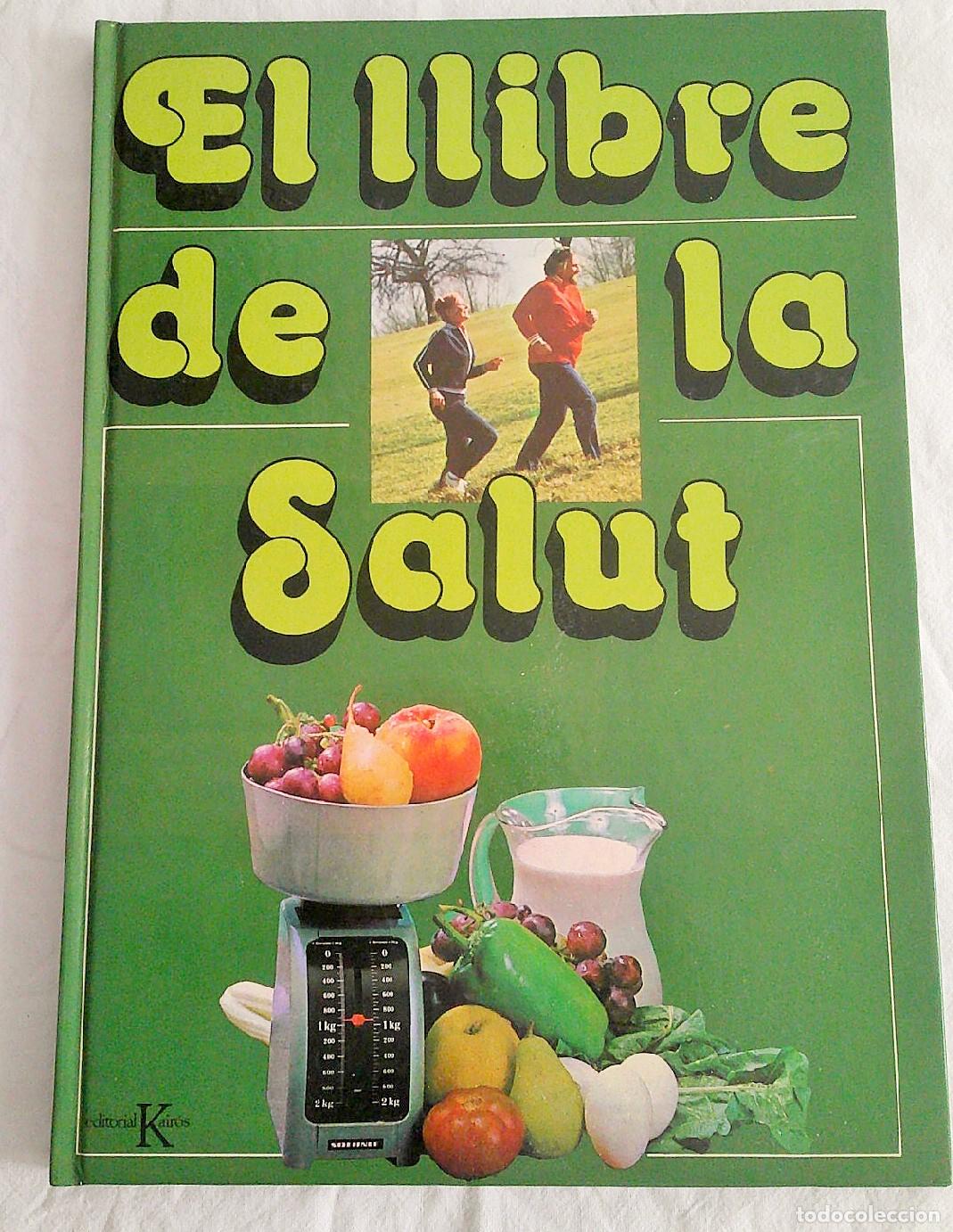 Libros de segunda mano: LIBRO E14 * EL LLIBRE DE LA SALUT EDITORIAL KAIDOS CATALAN - Foto 1