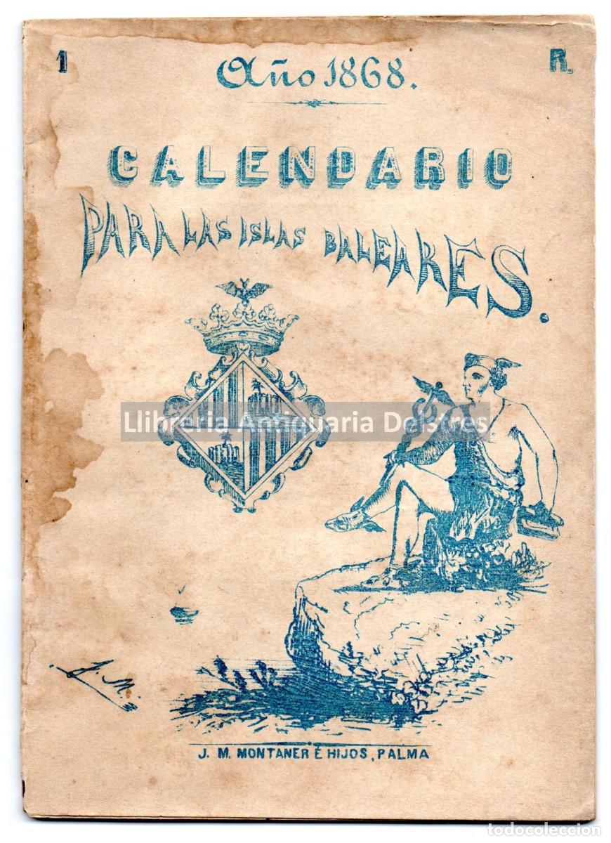 Libros de segunda mano: Calendarios / Almanaques. - Calendario para las islas Baleares Mallorca, Menorca &eacute; Ibiza, correspond
