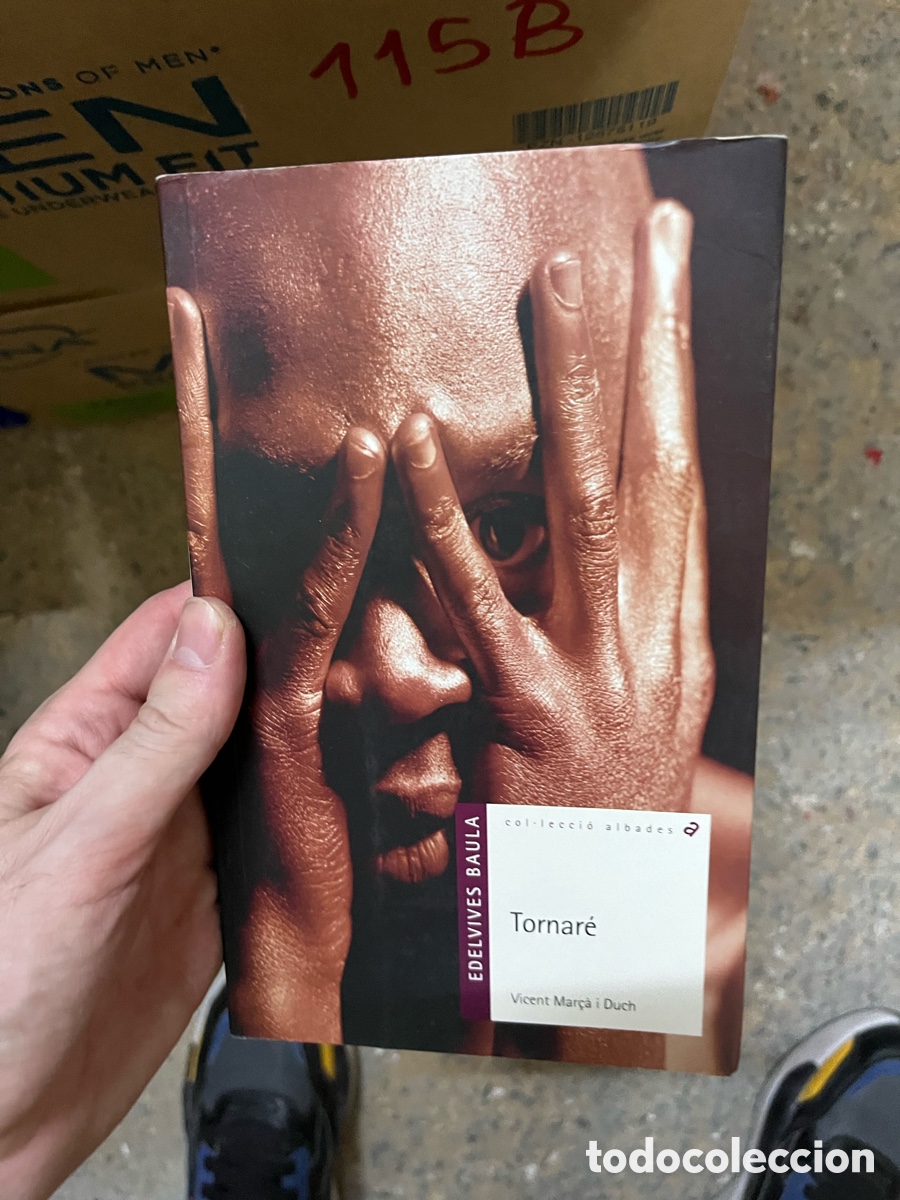 Libros de segunda mano: 115B Tornar&eacute; - Vicent Mar&ccedil;&agrave; i Duch - Foto 1