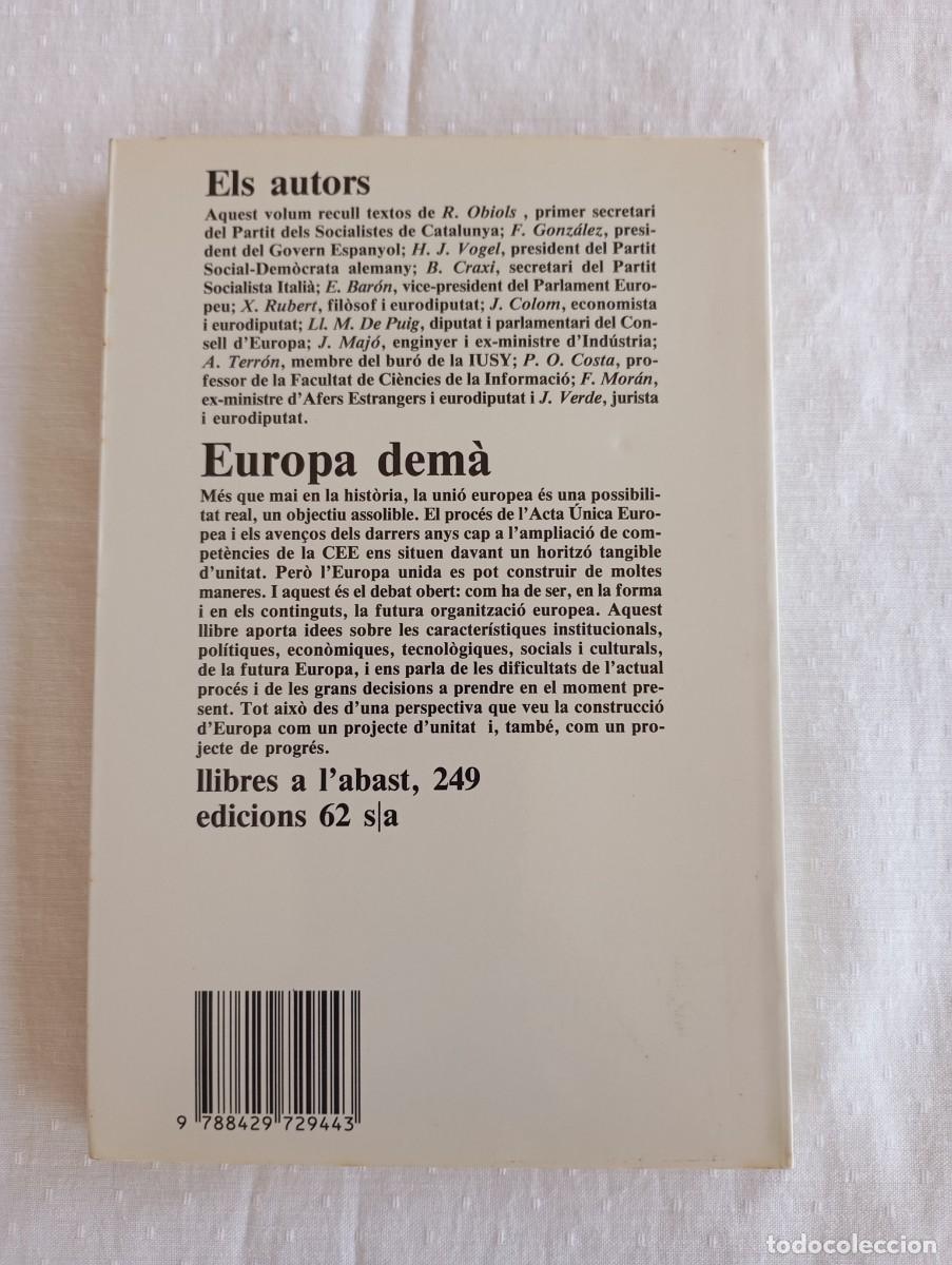 Libros de segunda mano: Europa dem&agrave; un projecte dunitat i de progr&eacute;s - Foto 2