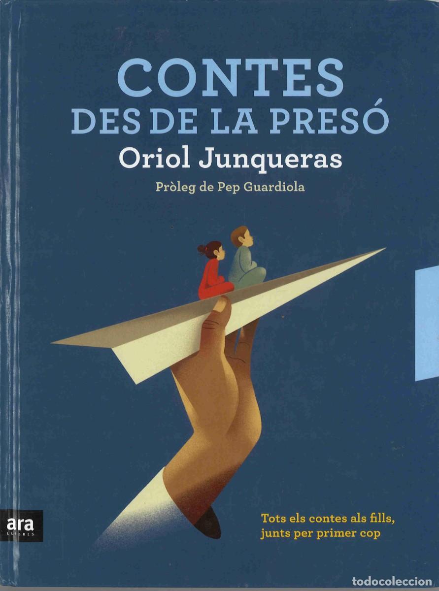 Libros de segunda mano: Contes de la pres&oacute;. Oriol Junqueras. 2019 - Foto 1
