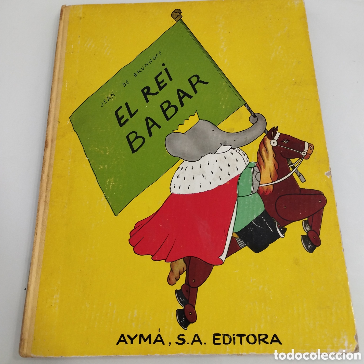 Libros de segunda mano: El rei Babar, AYMA, S.A. EDT. - Foto 1