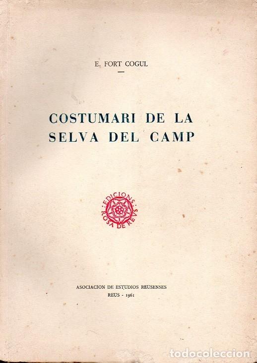 Libros de segunda mano: Costumari de la Selva del Camp - Foto 1