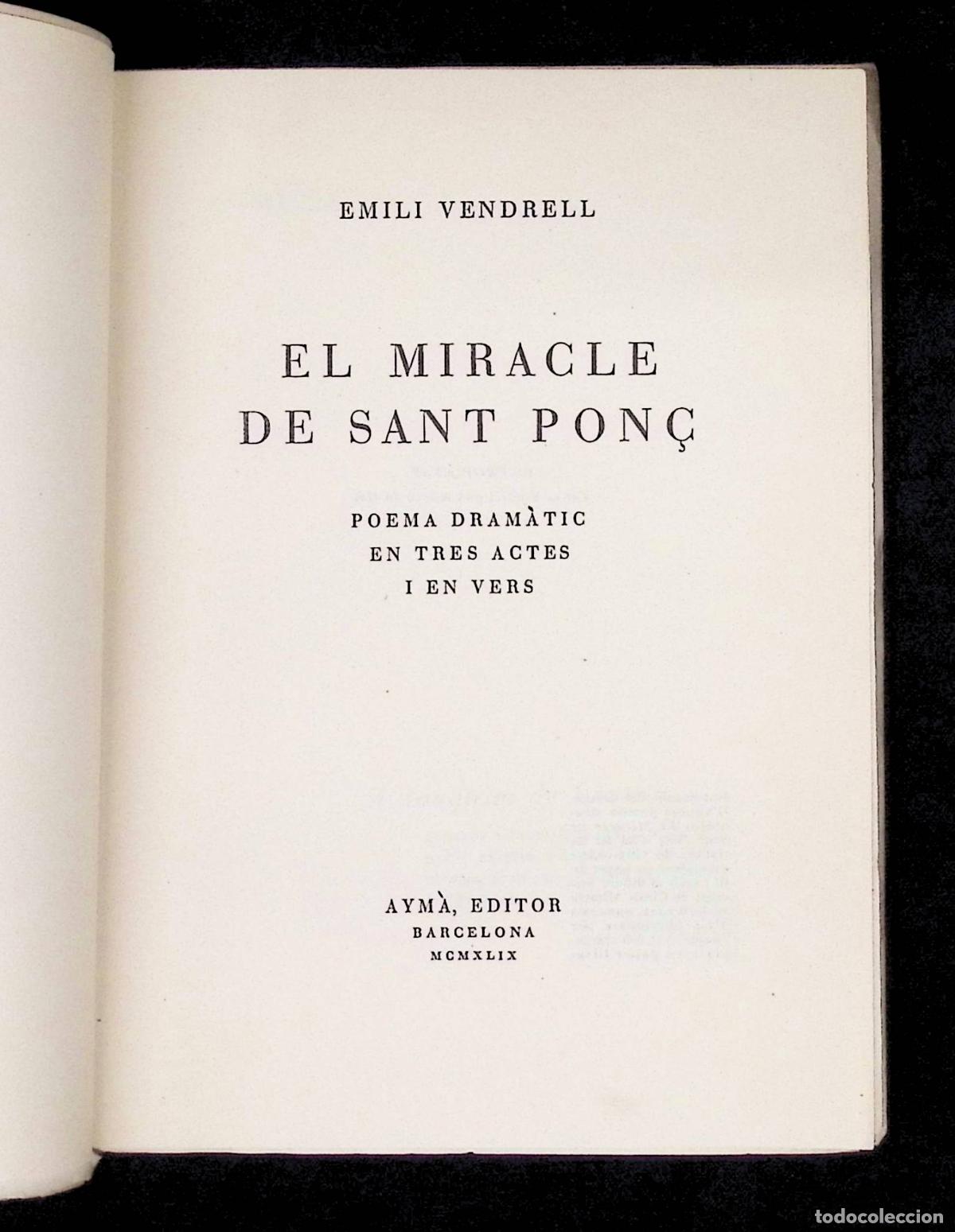 Libros de segunda mano: EL MIRACLE DE SANT PON&Ccedil;. - VENDRELL, Emili. - Foto 2