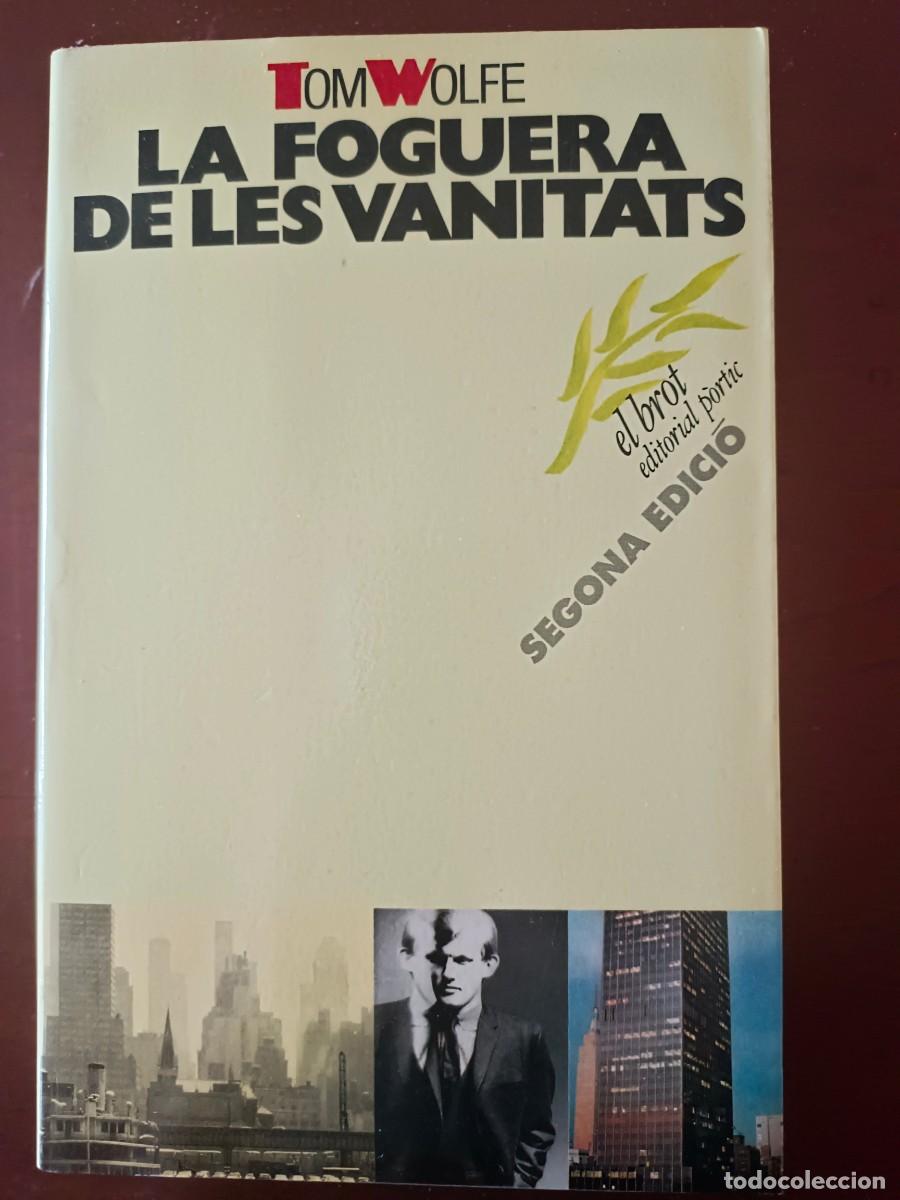 Libros de segunda mano: La foguera de les vanitats. Tom Wolfe - Foto 1