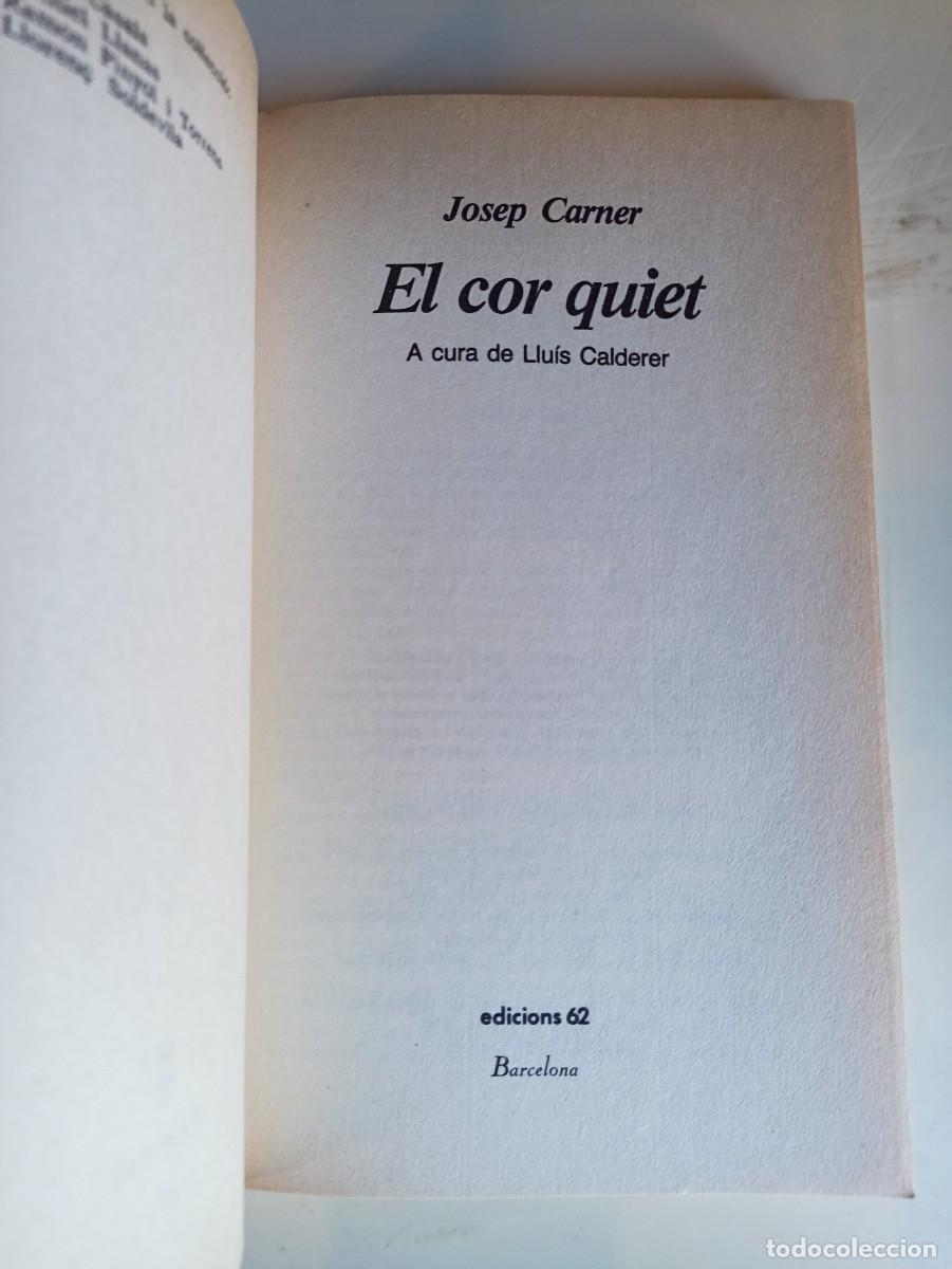 Libros de segunda mano: El Cor Quiet de Josep Carner - Foto 2