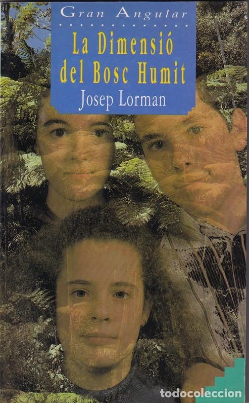 Libros de segunda mano: La dimensi&oacute; del bosc humit - Josep Lorman - Foto 1