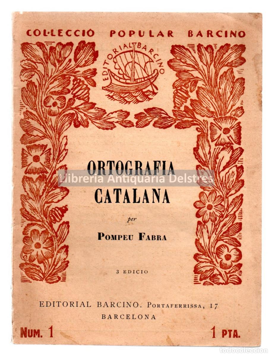 Libros de segunda mano: Fabra, Pompeu. - Ortografia catalana. - Foto 1
