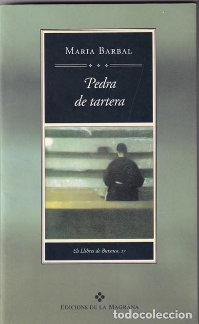 Libros de segunda mano: Pedra de tartera - Maria Barbal - Foto 1