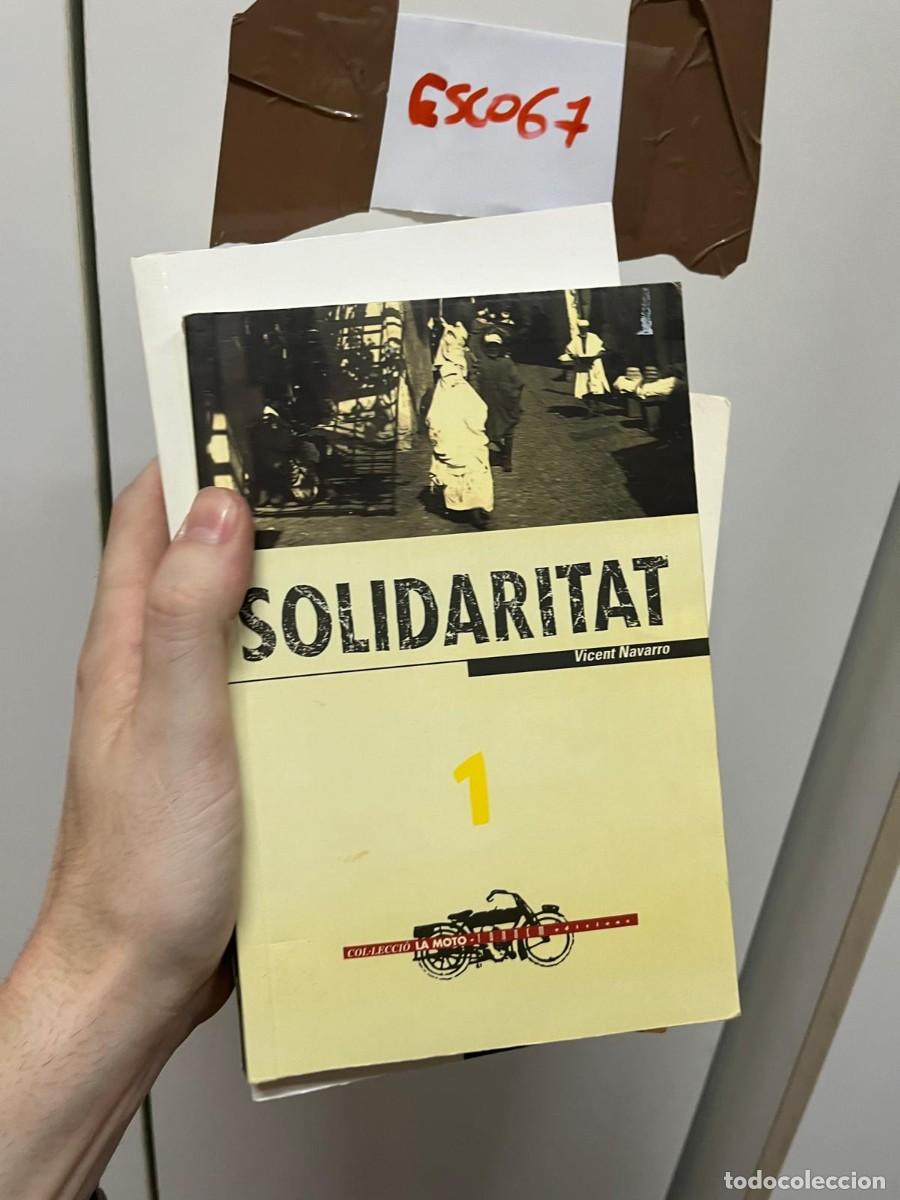 Libros de segunda mano: ESCO5 SOLIDARITAT, VICENT NAVARRO - Foto 1