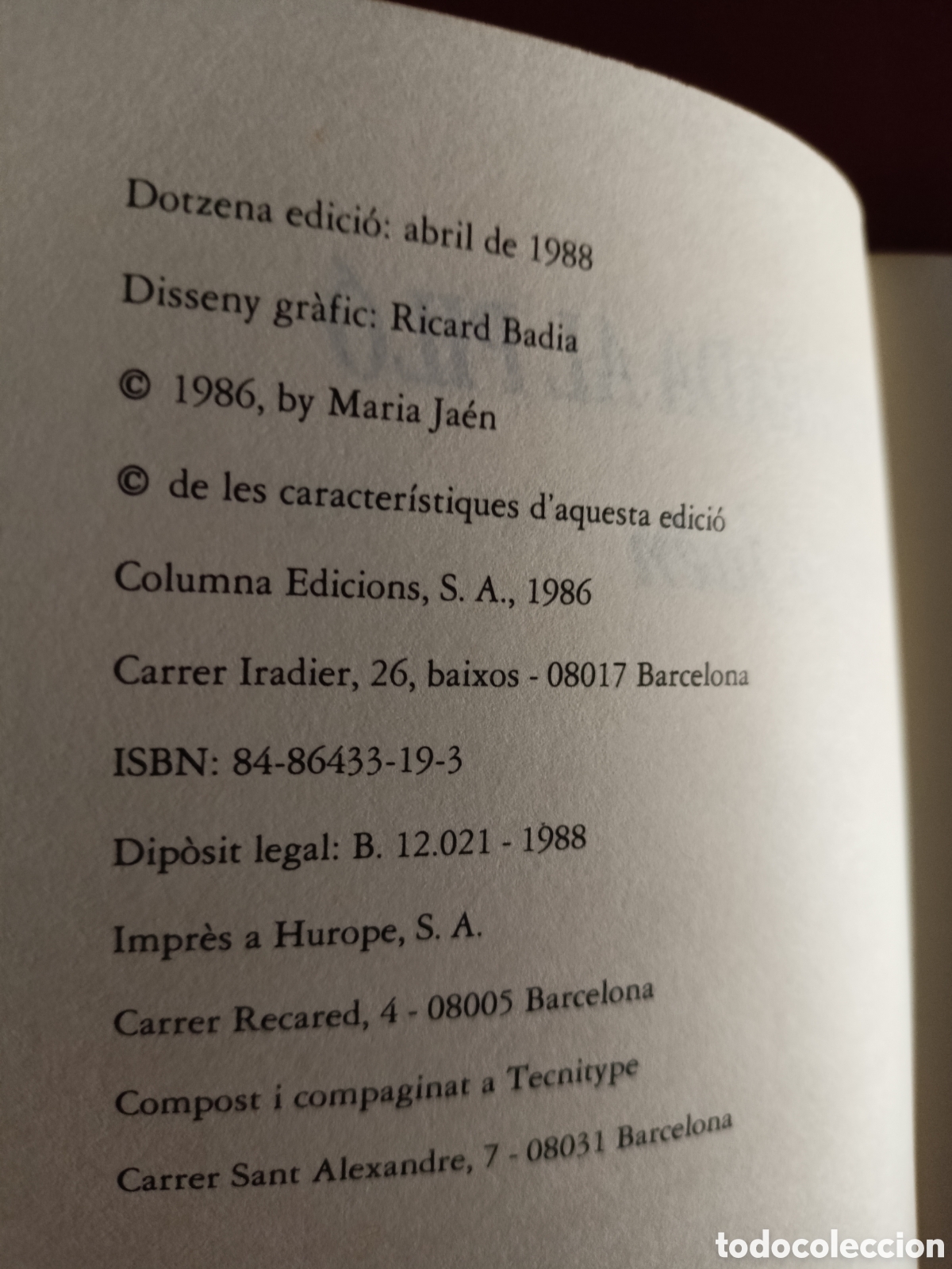 Libros de segunda mano: Amorrada al pil&oacute;. Maria Ja&eacute;n. Ed Columna - Foto 3
