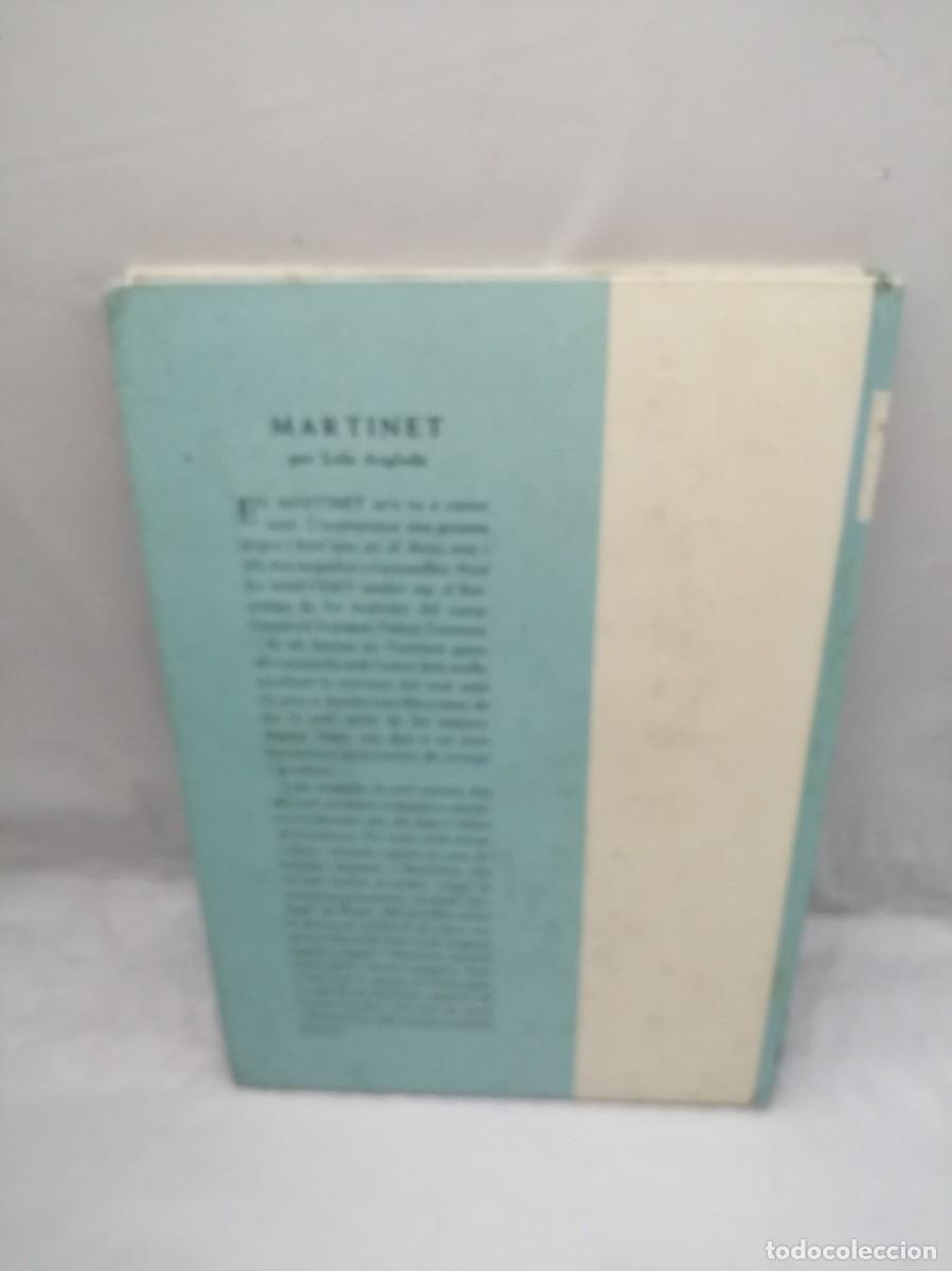 Libros de segunda mano: Martinet (Primera edici&oacute; 1962, tapa dura) - Foto 2