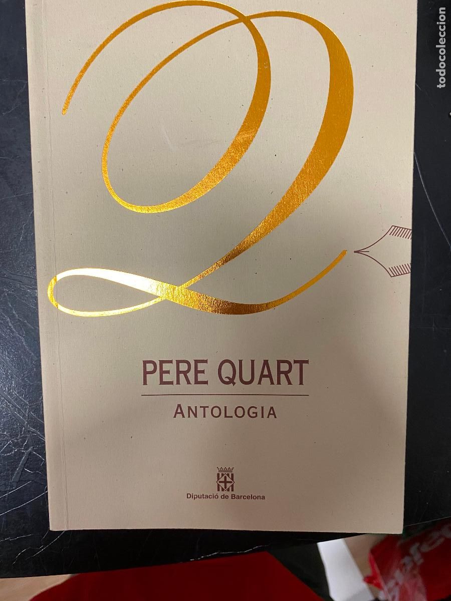 Libros de segunda mano: Pere quart antologia - Foto 1
