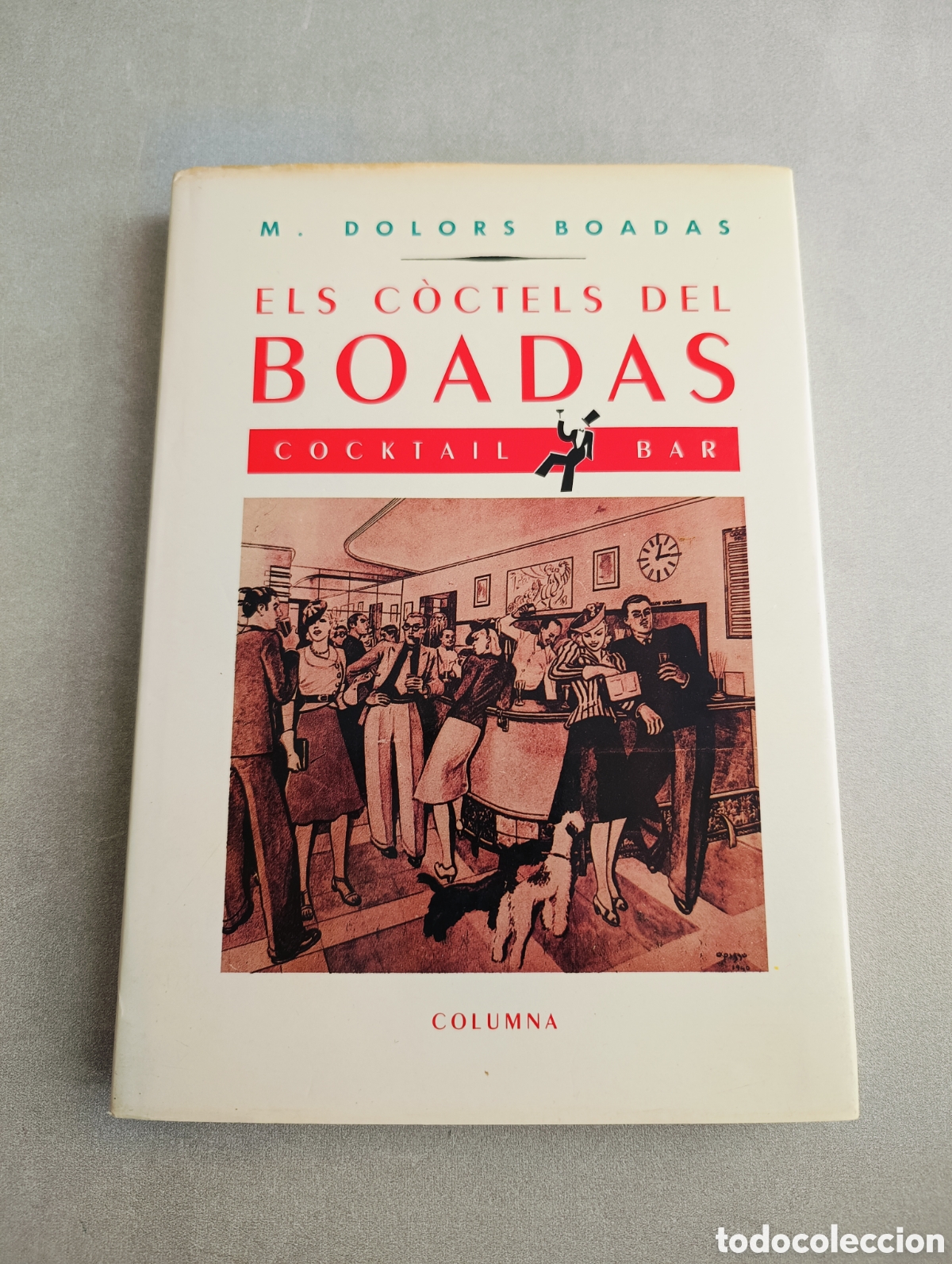 Libros de segunda mano: Els c&ograve;ctels del Boadas. Cocktail Bar. M. Dolors Boadas. - Foto 2