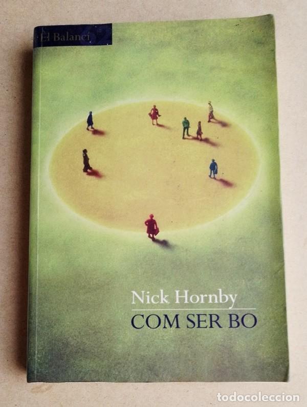 Libros de segunda mano: com ser bo Nick Hornby - Foto 1
