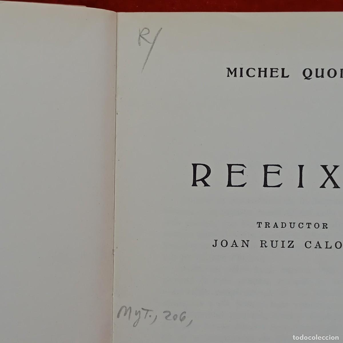 Libros de segunda mano: MICHEL QUOIST - REEIXIR - EDITORIAL ESTELA - 1966 / 1079 - Foto 5