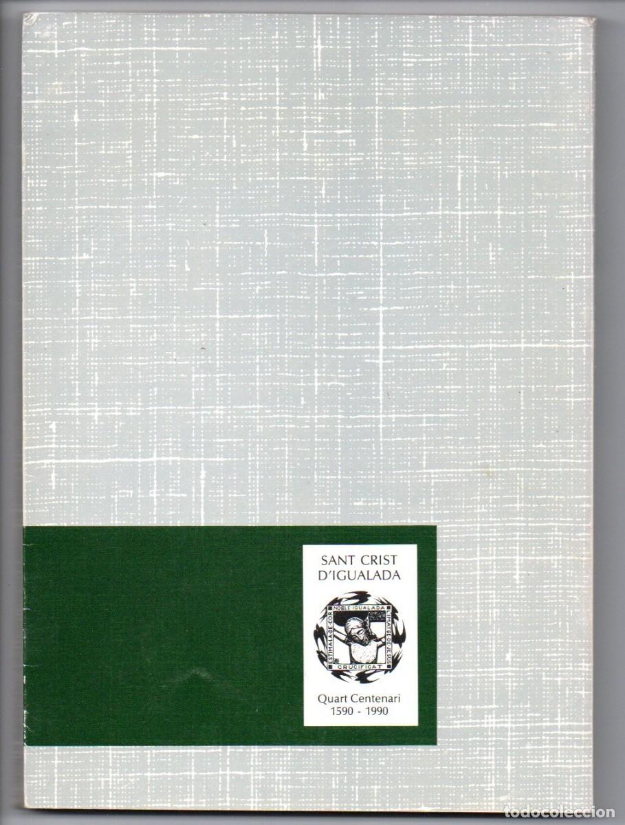 Libros de segunda mano: SANT CRIST DIGUALADA. CR&Ograve;NICA DEL QUART CENTENARI (1989-1990) - Foto 2
