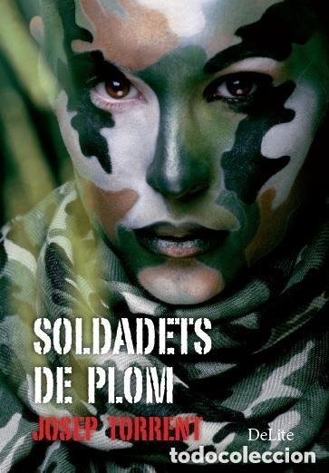 Libros de segunda mano: SOLDADETS DE PLOM -- EN CATALAN - Foto 1