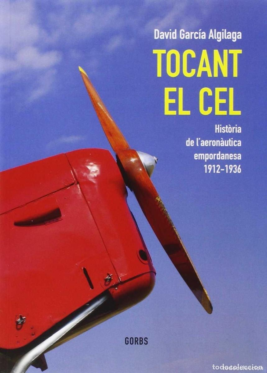 Libros de segunda mano: TOCANT EL CEL - DAVID GARC&Iacute;A ALGILAGA --EN CATALAN - Foto 1